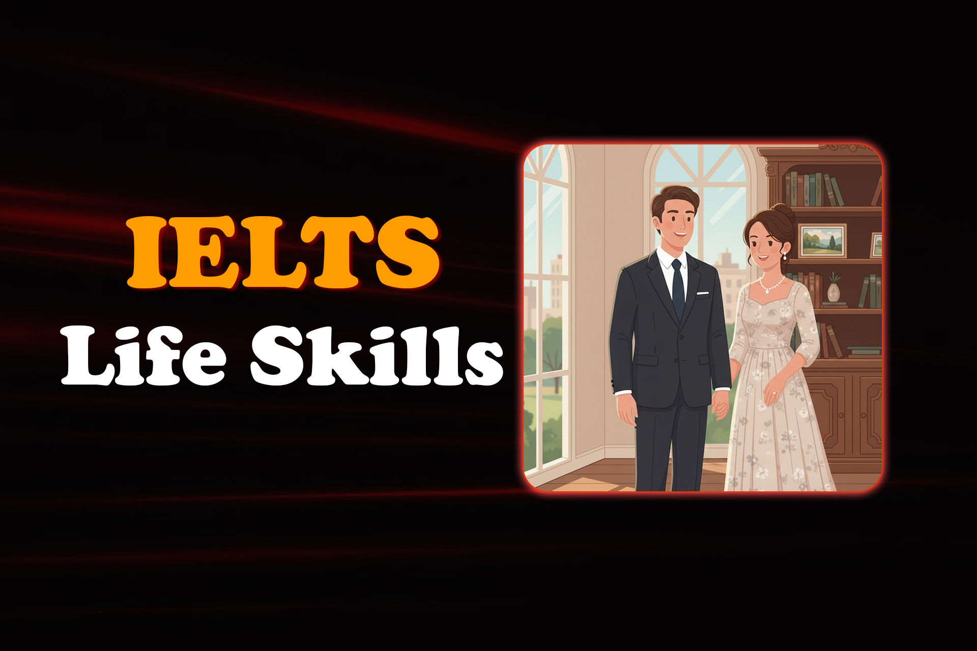IELTS Life Skills